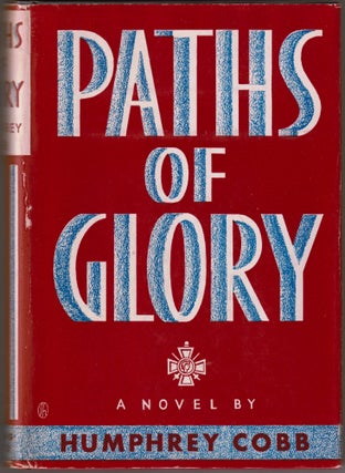 Item #17850 Paths of Glory. Humphrey COBB